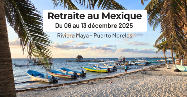 Retraite au mexique 1